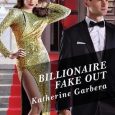 billionaire fake out katherine garbera