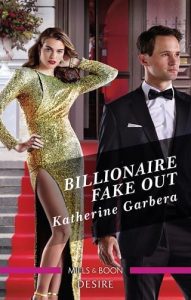 billionaire fake out, katherine garbera