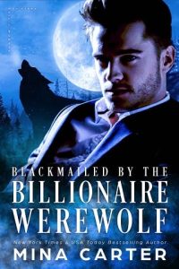 blackmailed werewolf, mina carter