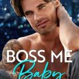 boss me baby crystal monroe