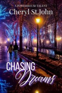 chasing dreams, cheryl st john