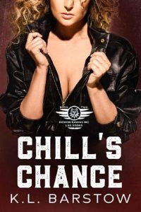 chill's chance, kl barstow