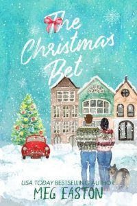 christmas bet, meg easton