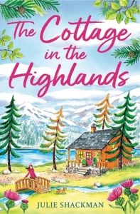 cottage highlands, julie shackman