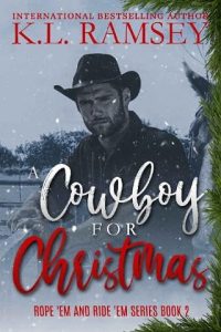 cowboy christmas, kl ramsey