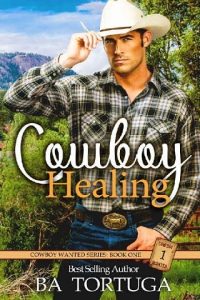 cowboy healing, ba tortuga