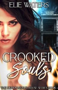 crooked souls, elie waters