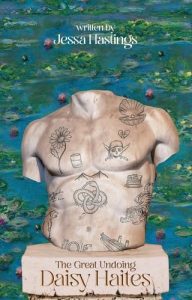 daisy haites, jessa hastings