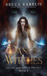 dance witches, becca kabelis