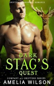 dark stag's quest, amelia wilson