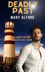 deadly past, mary alford