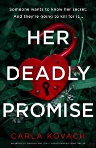 deadly promise, carla kovach