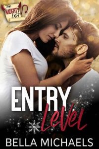 entry level, bella michaels