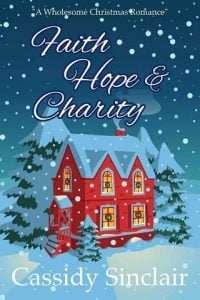 faith hope charity, cassidy sinclair