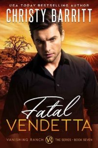 fatal vendetta, christy barritt