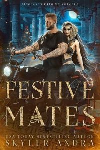 festive mates, skyler andra