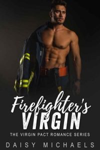 firefighter's virgin, daisy michaels