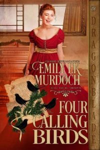 four calling birds, emily ek murdoch