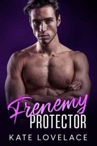 frenemy protector, kate lovelace