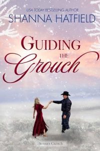 guiding grouch, shanna hatfield