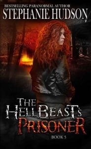 hellbeast's prisoner, stephanie hudson