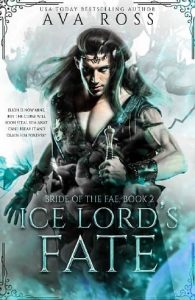 ice lord's fate, ava ross