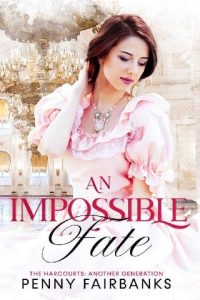 impossible fate, penny fairbanks