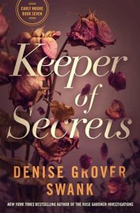 keeper of secrets, denise grover swank