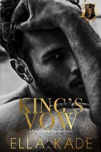 king's vow, ella kade