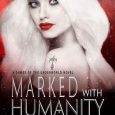marked humanity michelle miller