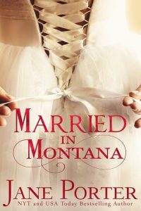 married montana, jane porter
