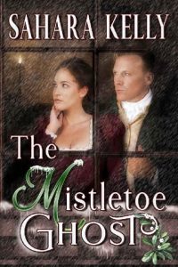 mistletoe ghost, sahara kelly