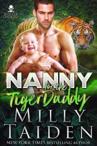 nanny tiger, milly taiden