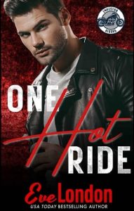 one hot ride, eve london
