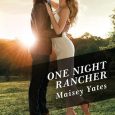 one night rancher maisey yates