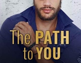 path to you carrie ann ryan