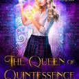 queen quintessence tessa hale