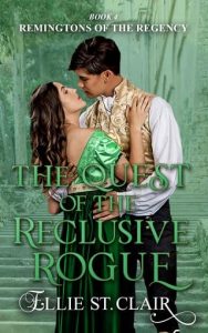 quest reclusive rogue, ellie st clair