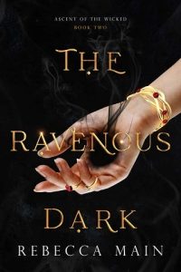ravenous dark, rebecca main