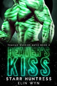 reaver's kiss, elin wyn
