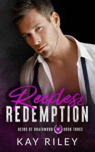 reckless redemption. kay riley