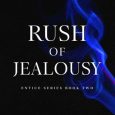 rush jealousy victoria dawson