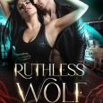 ruthless wolf tala moore