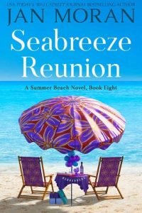 seabreeze reunion, jan moran