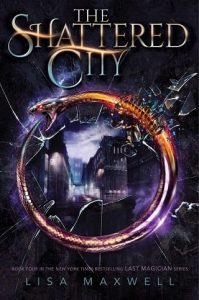 shattered city, lisa maxwell