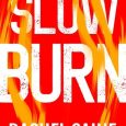 slow burn rachel caine