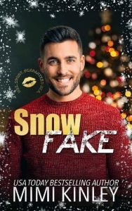 snow fake, mimi kinley