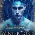 snowbound winter lord cara wylde