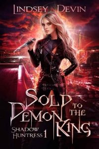 sold king, lindsey devin