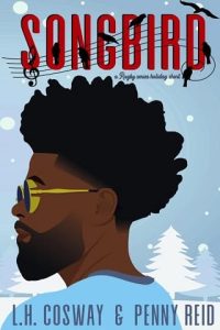 songbird, penny reid